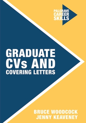 Graduate CVs and Covering Letters (Career Skills, 2)