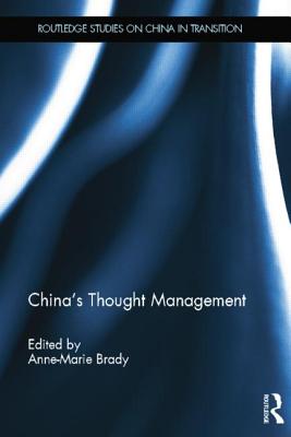 China's Thought Management (Routledge Studies on China in Transition)