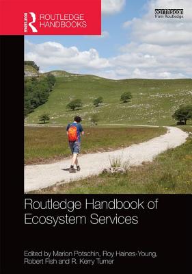 Routledge Handbook of Ecosystem Services (Routledge Environment and Sustainability Handbooks)