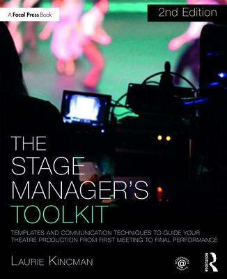The Stage Manager's Toolkit (The Focal Press Toolkit Series)