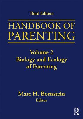 Image for Handbook of Parenting: Biology and Ecology of Parenting