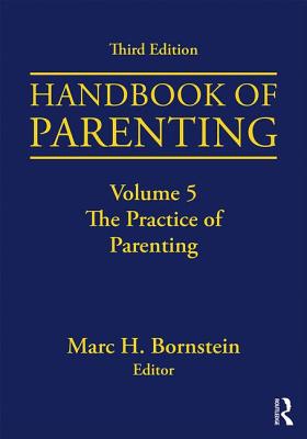 Image for Handbook of Parenting: Volume 5: The Practice of Parenting