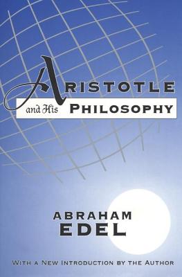 Aristotle and His Philosophy: With a New Introduction by the Author