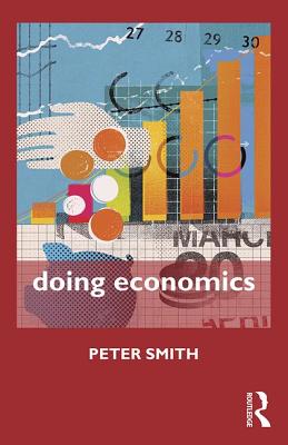 Doing Economics (Doing. Series)