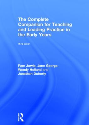 The Complete Companion for Teaching and Leading Practice in the Early Years (David Fulton / Nasen)