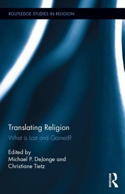 Translating Religion (Routledge Studies in Religion)