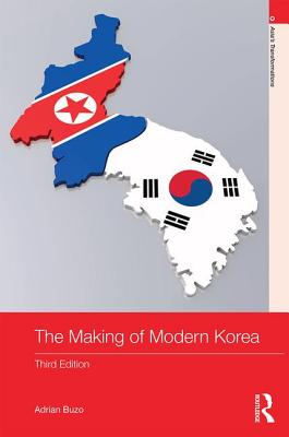 The Making of Modern Korea (Asia's Transformations)