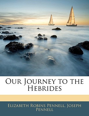 Our Journey to the Hebrides