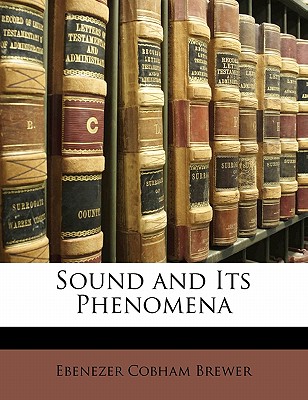 Sound and Its Phenomena