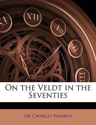 On the Veldt in the Seventies