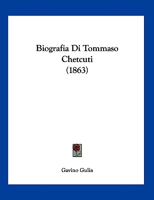 Biografia Di Tommaso Chetcuti (1863) (Italian Edition)