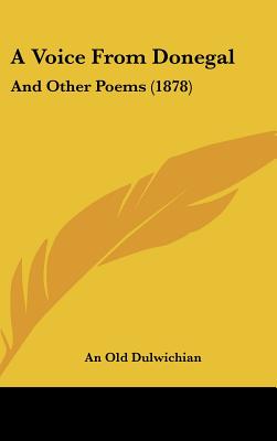 A Voice from Donegal: And Other Poems (1878)