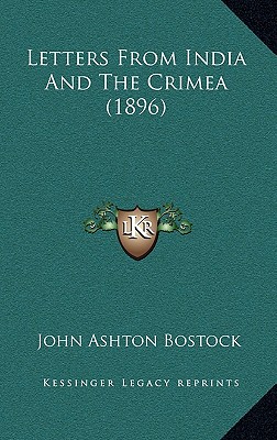 Letters From India And The Crimea (1896)