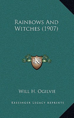Rainbows And Witches (1907)