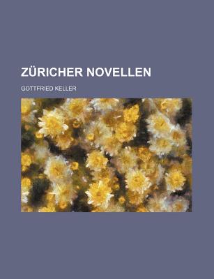 Zuricher Novellen