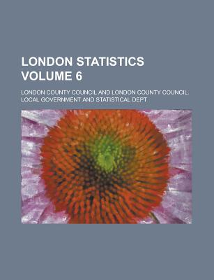 London statistics Volume 6