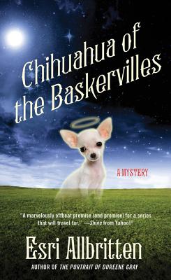 Chihuahua of the Baskervilles (Tripping Magazine Mystery)