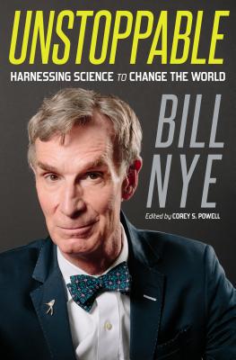 Image for Unstoppable: Harnessing Science to Change the World