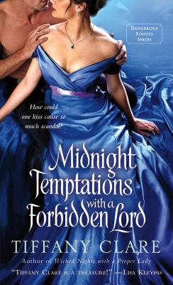 Midnight Temptations with a Forbidden Lord (Dangerous Rogues)