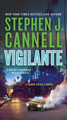 Vigilante (Shane Scully Novels)