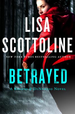 Betrayed : a Rosato & Associates novel