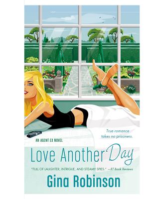 Love Another Day (An Agent Ex Novel)