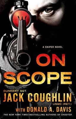 Image for On Scope: A Sniper Novel (Kyle Swanson Sniper Novels)