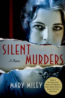 Silent Murders: A Mystery (A Roaring Twenties Mystery)