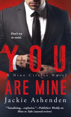 You Are Mine (Nine Circles)