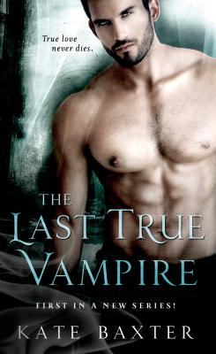 Image for Last True Vampire, The