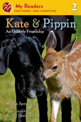 Kate & Pippin: An Unlikely Friendship (My Readers)