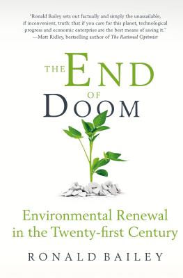 End of Doom: Environmental Renewal in the Twenty-First Century