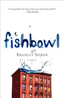Image for Fishbowl: A Novel Fishbowl: A Novel