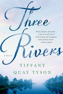 Image for Three Rivers: A Novel Three Rivers: A Novel