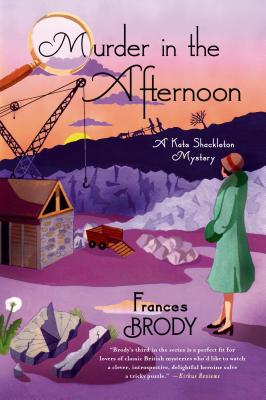 Murder in the Afternoon (A Kate Shackleton Mystery)