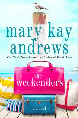 Image for The Weekenders: A Novel The Weekenders: A Novel