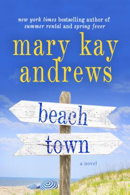 Image for Beach Town: A Novel