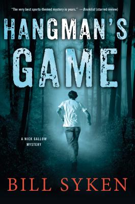 Image for Hangman's Game: A Nick Gallow Mystery Hangman's Game: A Nick Gallow Mystery
