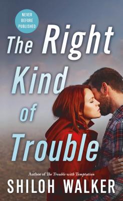 Image for The Right Kind of Trouble (McKays Series) The Right Kind of Trouble (McKays Series)