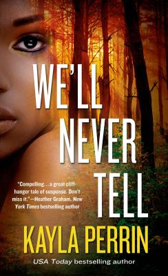 We'll Never Tell