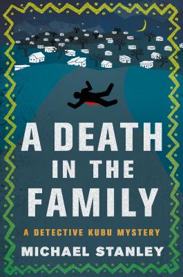 A Death in the Family: A Detective Kubu Mystery
