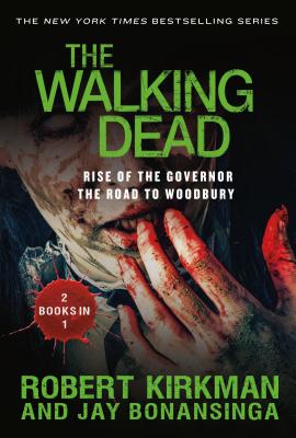Walking Dead: Rise of the Governor and the Road to Woodbury
