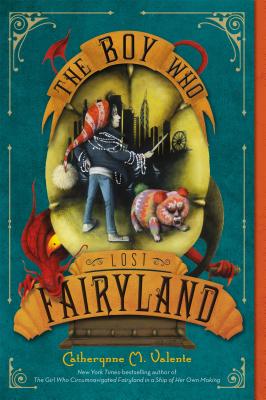 Image for The Boy Who Lost Fairyland (Fairyland, 4)