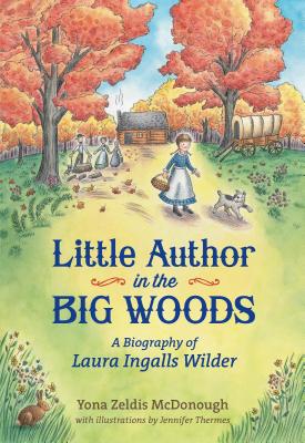 Little Author In The Big Woods