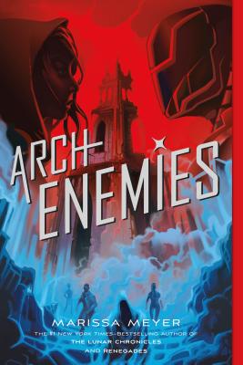 Archenemies (Renegades)