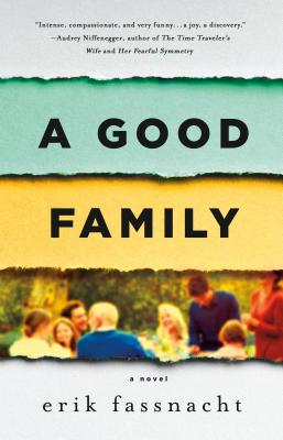 A Good Family: A Novel