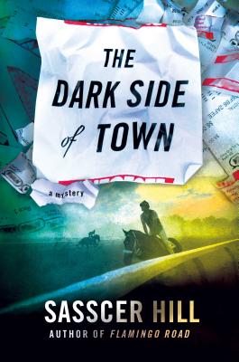 Dark Side of Town: A Mystery