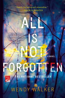 Image for All Is Not Forgotten: A Novel All Is Not Forgotten: A Novel