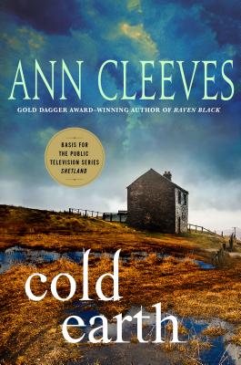 Cold Earth: A Shetland Mystery (Shetland Island Mysteries)