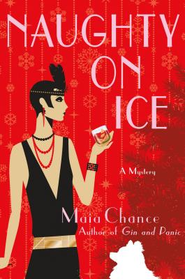 Naughty on Ice: A Mystery (Discreet Retrieval Agency Mysteries, 4)